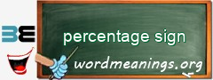 WordMeaning blackboard for percentage sign